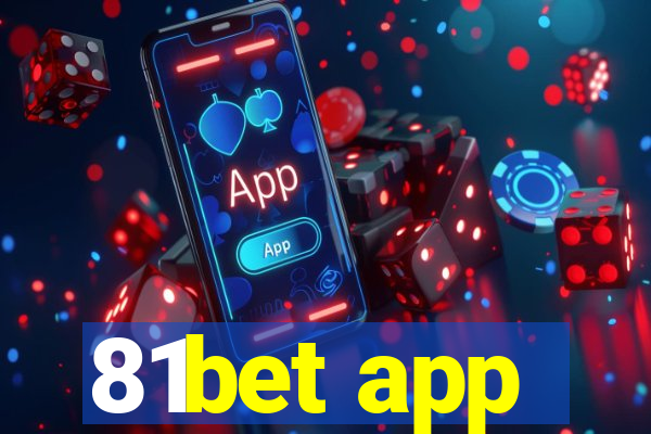 81bet app